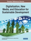 Digitalization, New Media, and Education for Sustainable Development - Book