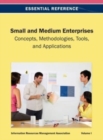 Small and Medium Enterprises : Concepts, Methodologies, Tools, and Applications Vol 1 - Book