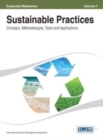 Sustainable Practices : Concepts, Methodologies, Tools and Applications ( Volume 1 ) - Book