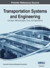 Transportation Systems and Engineering : Concepts, Methodologies, Tools, and Applications, Vol 2 - Book