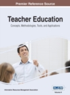 Teacher Education : Concepts, Methodologies, Tools, and Applications, VOL 2 - Book