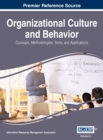 Organizational Culture and Behavior : Concepts, Methodologies, Tools, and Applications, VOL 2 - Book