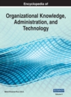 Encyclopedia of Organizational Knowledge, Administration, and Technology, VOL 5 - Book