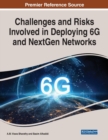 Challenges and Risks Involved in Deploying 6G and NextGen Networks - Book