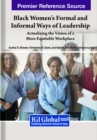 Black Women's Formal and Informal Ways of Leadership - Book