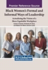 Black Women's Formal and Informal Ways of Leadership - Book