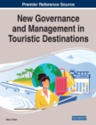 New Governance and Management in Touristic Destinations - Book