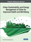 Urban Sustainability and Energy Management of Cities for Improved Health and Well-Being - Book