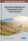 Agricultural Education for Development in the Arab Countries - Book