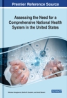 Assessing the Need for a Comprehensive National Health System in the United States - Book