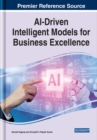 AI-Driven Intelligent Models for Business Excellence - Book