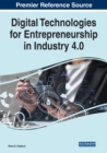 Digital Technologies for Entrepreneurship in Industry 4.0 - Book