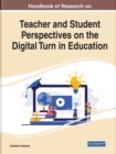 Teacher and Student Perspectives on the Digital Turn in Education - Book