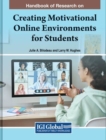 Creating Motivational Online Environments for Students - Book