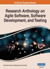Research Anthology on Agile Software, Software Development, and Testing, VOL 1 - Book