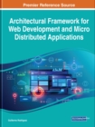 Architectural Framework for Web Development and Micro Distributed Applications - Book