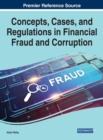 Concepts, Cases, and Regulations in Financial Fraud and Corruption - Book