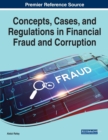 Concepts, Cases, and Regulations in Financial Fraud and Corruption - Book