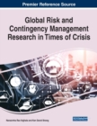 Global Risk and Contingency Management Research in Times of Crisis - Book