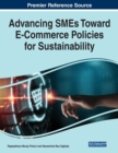 Advancing SMEs Toward E-Commerce Policies for Sustainability - Book