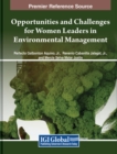 Opportunities and Challenges for Women Leaders in Environmental Management - Book