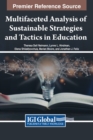 Multifaceted Analysis of Sustainable Strategies and Tactics in Education - Book