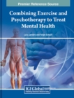 Combining Exercise and Psychotherapy to Treat Mental Health - Book