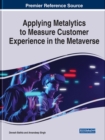 Applying Metalytics to Measure Customer Experience in the Metaverse - Book