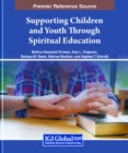 Supporting Children and Youth Through Spiritual Education - Book