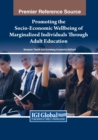 Promoting the Socio-Economic Wellbeing of Marginalized Individuals Through Adult Education - Book