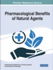 Pharmacological Benefits of Natural Agents - Book