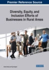 Diversity, Equity, and Inclusion Efforts of Businesses in Rural Areas - Book