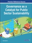 Governance as a Catalyst for Public Sector Sustainability - Book
