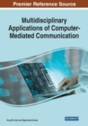 Multidisciplinary Applications of Computer-Mediated Communication - Book