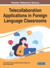 Telecollaboration Applications in Foreign Language Classrooms - Book