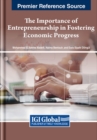 The Importance of Entrepreneurship in Fostering Economic Progress - Book