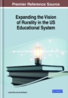 Expanding the Vision of Rurality in the US Educational System - Book