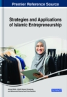 Strategies and Applications of Islamic Entrepreneurship - Book