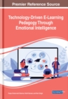 Technology-Driven E-Learning Pedagogy Through Emotional Intelligence - Book