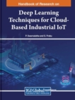 Deep Learning Techniques for Cloud-Based Industrial IoT - Book