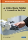 AI-Enabled Social Robotics in Human Care Services - Book