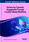Enhancing Customer Engagement Through Location-Based Marketing - Book