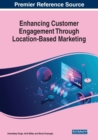 Enhancing Customer Engagement Through Location-Based Marketing - Book
