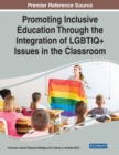 Promoting Inclusive Education Through the Integration of LGBTIQ+ Issues in the Classroom - Book