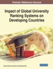 Impact of Global University Ranking Systems on Developing Countries - Book