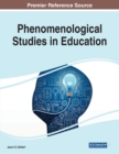 Phenomenological Studies in Education - Book