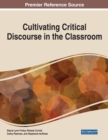 Cultivating Critical Discourse in the Classroom - Book