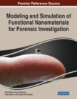 Modeling and Simulation of Functional Nanomaterials for Forensic Investigation - Book