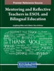 Mentoring and Reflective Teachers in ESOL and Bilingual Education - Book