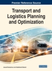 Transport and Logistics Planning and Optimization - Book